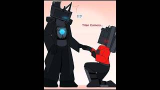 Titan Speakerman x Titan Cameraman [upl. by Rednijar]