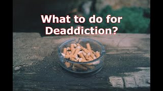 What to do for Deaddiction  What Kashayams do we need to take Dr Khadar  Dr Khadar lifestyle [upl. by Pain]