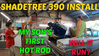 Will it Run 390 Ford FE BIG BLOCK Shadetree Special Install in 1959 Ford — My Sons First Hot Rod [upl. by Akiemaj]