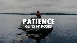 Guns N Roses  Patience  Lyrics [upl. by Behah703]