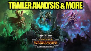 DLC  Shadows of Change  Trailer Breakdown And Roster Reveal  Total War Warhammer 3  NEWS [upl. by Ranchod]