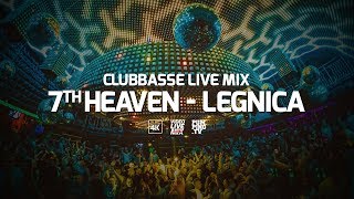 CLUBBASSE LIVE  SEVEN HEAVEN LEGNICA 20012018 [upl. by Alexina]