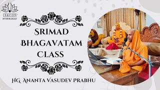 Srimad Bhagavatam Class  SB 43127  HG Ananta Vasudev Prabhu  04112024 ISKCON Abids Hyderabad [upl. by Trinia]