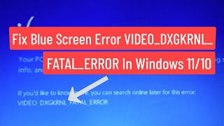 Fix Blue Screen Error VIDEO DXGKRNL FATAL ERROR In Windows 1110 [upl. by Olympium]