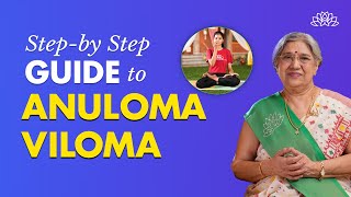 Steps to Perform Anuloma Viloma correctly I Dr Hansaji [upl. by Tnirb]