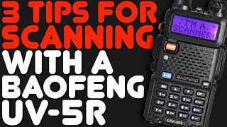 Tips For Using A Baofeng UV5R As A Scanner  Scanning Skipping Channels and Scan Settings [upl. by Rosenfeld]