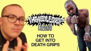 TND Podcast 57 How To Get Into Death Grips ft Dominick Rabrun [upl. by Nowahs]