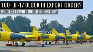 100 JF17 BlockIII Export Order  Biggest Export Order In History  Defence Outpost [upl. by Akir]