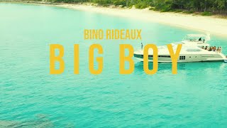 Bino Rideaux quotBig Boyquot Official Music Video [upl. by Wang]