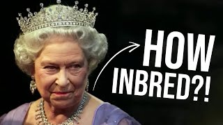 How Inbred was the Queen [upl. by Akehs]