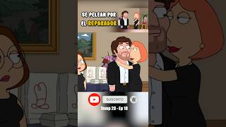 🔴 LOIS Y MEG PELEAN POR EL REPARADOR FINAL padredefamilia familyguy loisgriffin [upl. by Lonnard]