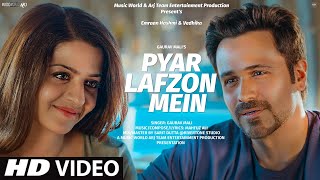 Pyar Lafzon Mein  New Song 2023  New Hindi Song  Emraan Hashmi  Romantic Songs Love Song Video [upl. by Hulen]