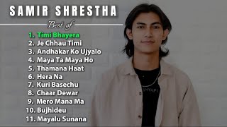 Samir Shrestha  Hit Song Collection 2023 ❤️  SAMIR SHRESTHA  💖 [upl. by Nnairrehs]