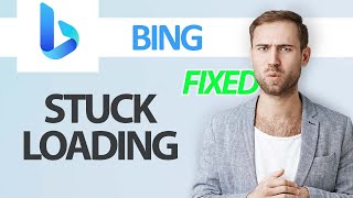 How To Fix Bing App Stuck Loading Problem  Step By Step [upl. by Ylsel]