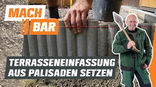 Terrasseneinfassung aus Palisaden setzen  OBI [upl. by Nahej]