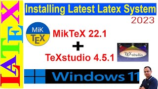 A Complete Installation of the Latest LaTeX System on Windows 11  2023  Latex Basic Tutorial39 [upl. by Normalie]