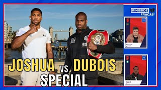 Ringside Fracas  Anthony Joshua vs Daniel Dubois PREVIEW [upl. by Chura954]