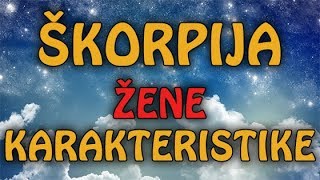 ŠKORPIJA KARAKTERISTIKE  OPŠTI HOROSKOP ZA ŽENE [upl. by Atsyrc]