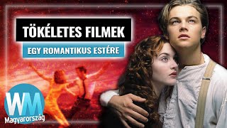 Top 10 romantikus film amit még a fiúk is szeretnek [upl. by Bonny163]