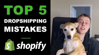 Top 5 Biggest MISTAKES Beginners Make Dropshipping [upl. by Bolger]