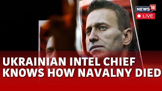 Alexei Navalny Death LIVE News  Navalny Died From Blood Clot  Ukrainian Intelligence Chief  N18L [upl. by Maitland]