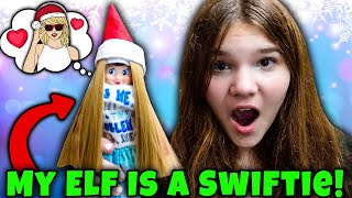 Elf On The Shelf Returns My Elf Is A Swifite [upl. by Llenrup]