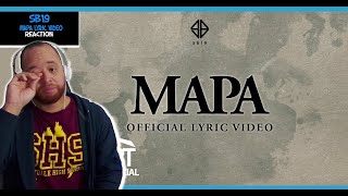 SB19 MAPA OFFICIAL LYRIC VIDEO Reaction [upl. by Wini]