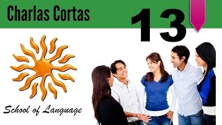 Español en Charlas Cortas 13 [upl. by Jahdiel813]