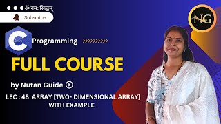 LEC  48 2D arrays  two dimensional array in c  C [upl. by Issie361]