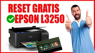 COMO RESETEAR UNA IMPRESORA EPSON L3250 [upl. by Aneele306]