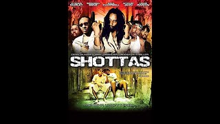 Shottas 2002 Movie Review [upl. by Leen]