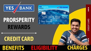 Yes Bank Prosperity Rewards Credit Card Full Details  Benefit  Eligibility  Fees [upl. by Anatnom]