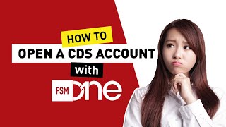 2 How to Open a CDS Account with FSMOne [upl. by Enorej]