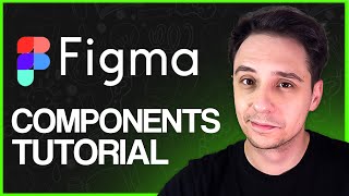 Figma Components Tutorial How To Use Figma Components For Beginners [upl. by Hayimas]