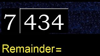 Divide 434 by 7  remainder  Division with 1 Digit Divisors  How to do [upl. by Harhay]