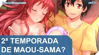 2ª temporada de Hataraku Maousama  IntoxiResponde 071 [upl. by Annora]