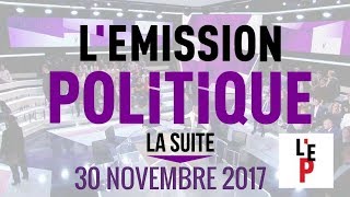 REPLAY INTEGRAL  LEmission politique la suite – 30 novembre 2017 France 2 [upl. by Noak]