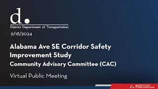 Alabama Avenue SE Corridor Safety Improvement Study Committee Advisory CAC Meeting [upl. by Redmond52]