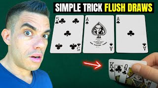 This Simple Flush Draw Strategy TRIPLED My Winnings [upl. by Gunas339]