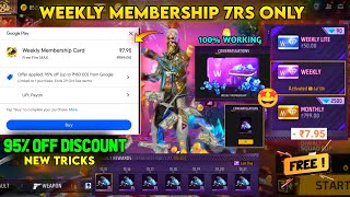 Weekly Membership Only 7rs Tricks ✅ 95 Discount Weekly Membership in Free Fire  Play Store Offers [upl. by Fabrianna]