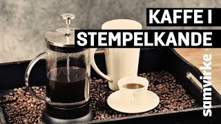 Sådan brygger du kaffe i en stempelkande [upl. by Wolff294]