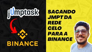 💲 COMO ENVIAR JMPT PARA A BINANCE  Sacando da JumpTask pela rede CELO para a Binance 💲 [upl. by Aniale]