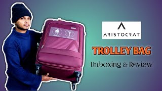 Aristocrat Trolley Bag UNBOXING [upl. by Rehtae148]