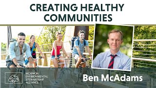 Rep Ben McAdams  Creating Healthy Communities  MESA Fireside April 2021 [upl. by Ralfston327]