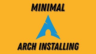 UEFI MINIMAL ARCH LINUX INSTALLING [upl. by Romito]