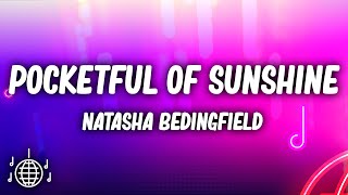 Natasha Bedingfield  Pocketful of Sunshine Lyrics [upl. by Ahtrim]