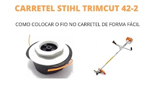 Como colocar o Fio no Carretel da Roçadeira Stihl  Trimcut 422 [upl. by Atenek676]