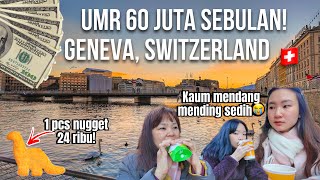 GAJI UMR DISINI 60 JUTA SEBULAN‼️KELUARGAKU KAGET HARGA2 DI GENEVA SWISS [upl. by Ameerak]