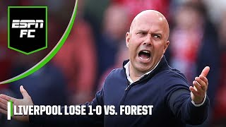 Liverpool vs Nottingham Forest REACTION What went wrong for Arne Slot’s side  ESPN FC [upl. by Lenra216]