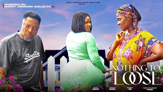 NOTHING TO LOOSE D MOVIEMERCY JOHNSON OKOJIE ERNEST OBI JOSEPH JONIOR2024 NIGERIA NOLLYWOOD MOVIE [upl. by Fox]